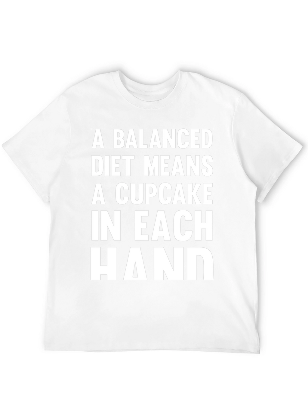 Funny Balanced Diet Cupcake T-Shirt