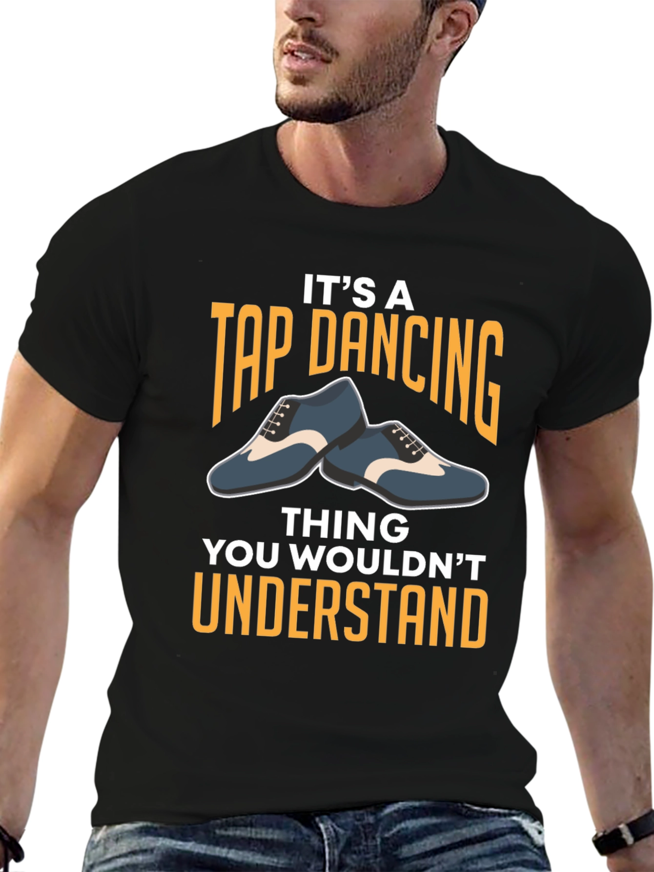Its A Tap Dancing Thing T-Shirt
