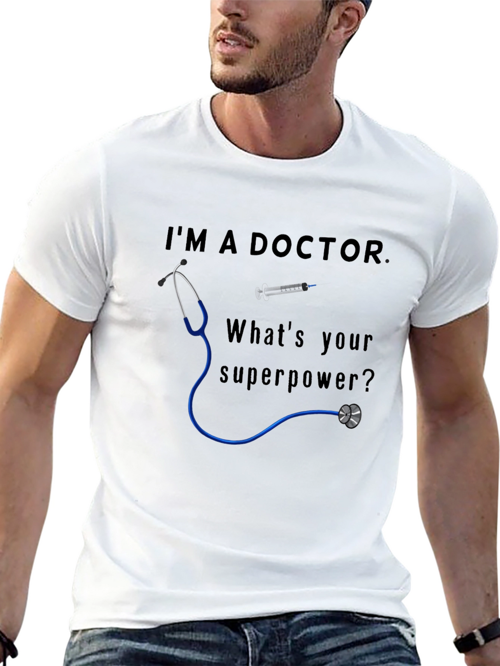 Doctor Superpower T-Shirt - Funny Medical Apparel