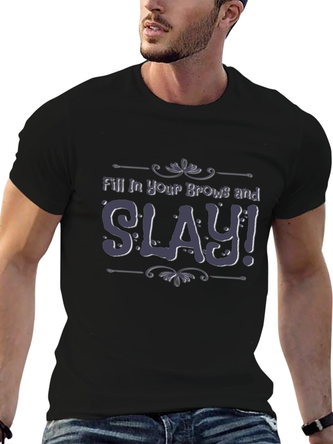 Slay Brow T-Shirt