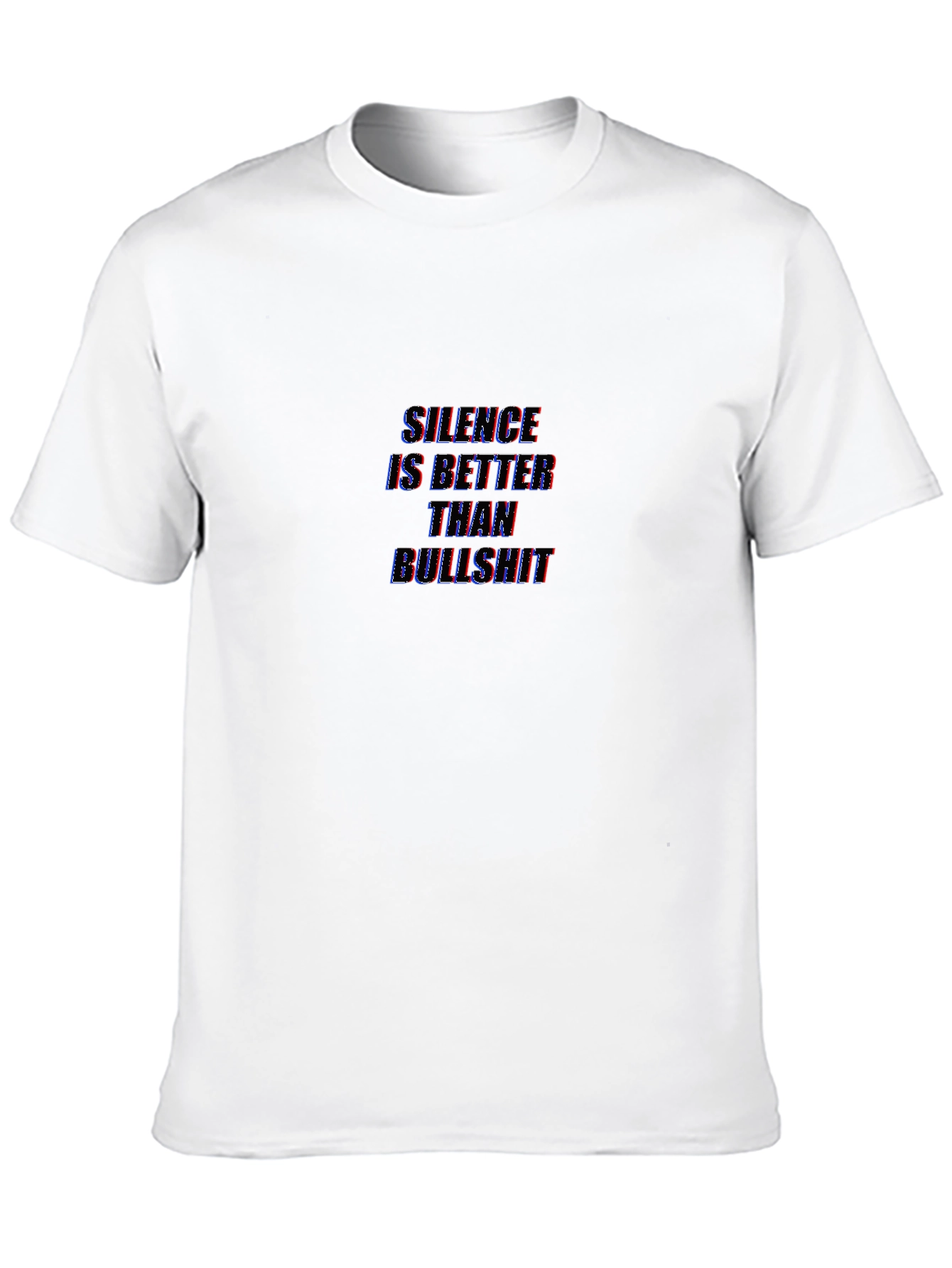 Silence Better Than Bullshit Graphic Tee