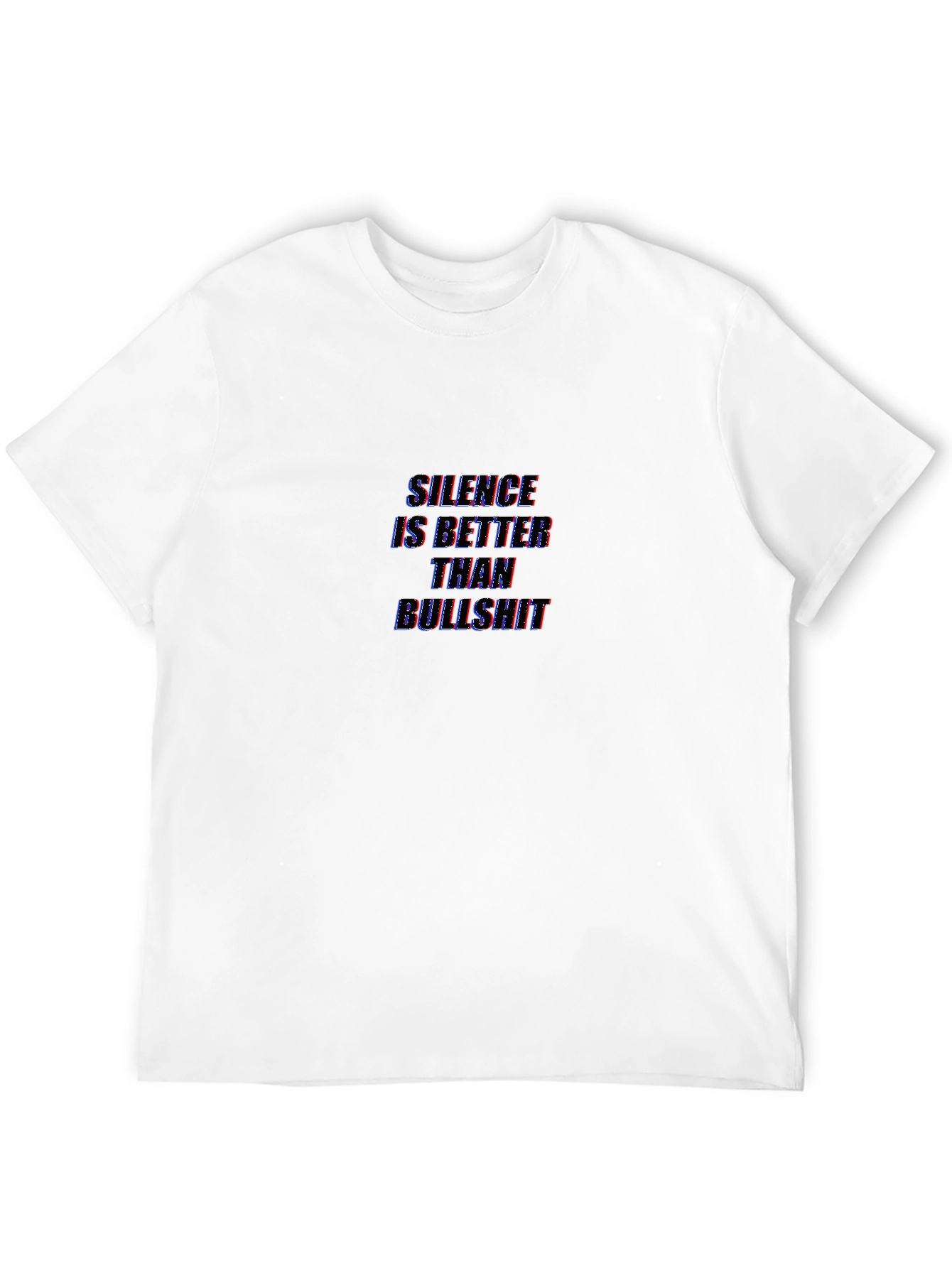 Silence Better Than Bullshit Graphic Tee