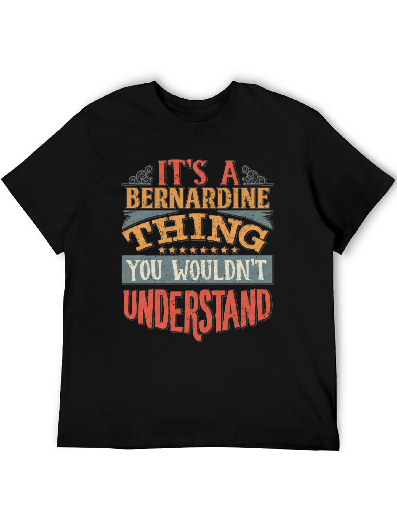 Its a Bernardine Thing T-Shirt