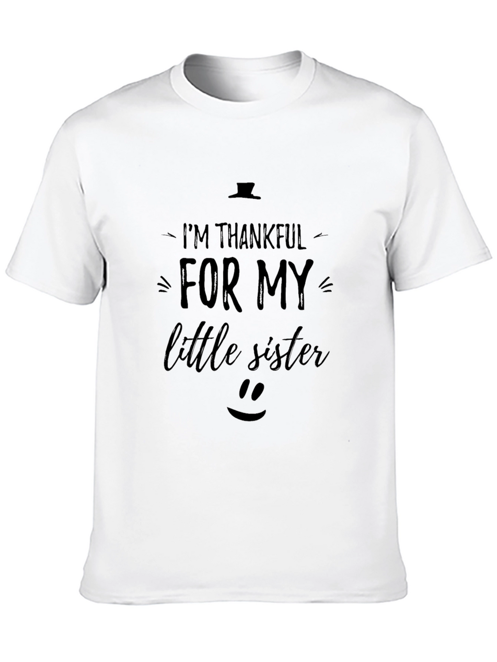 Im Thankful For My Little Sister Black Tee