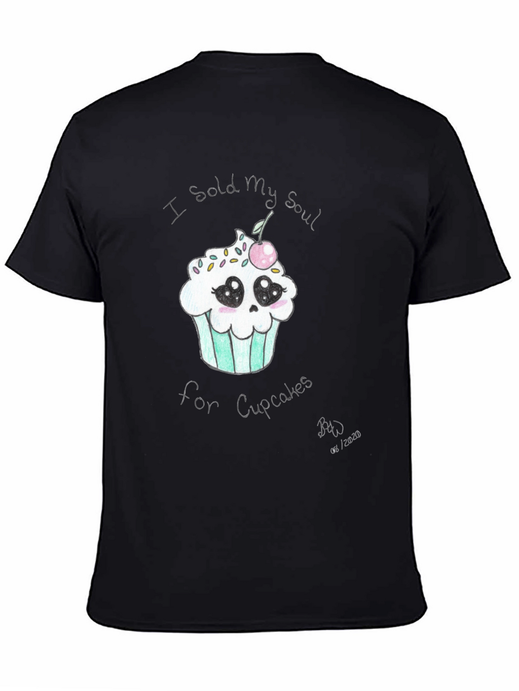 I Sold My Soul for Cupcakes T-Shirt