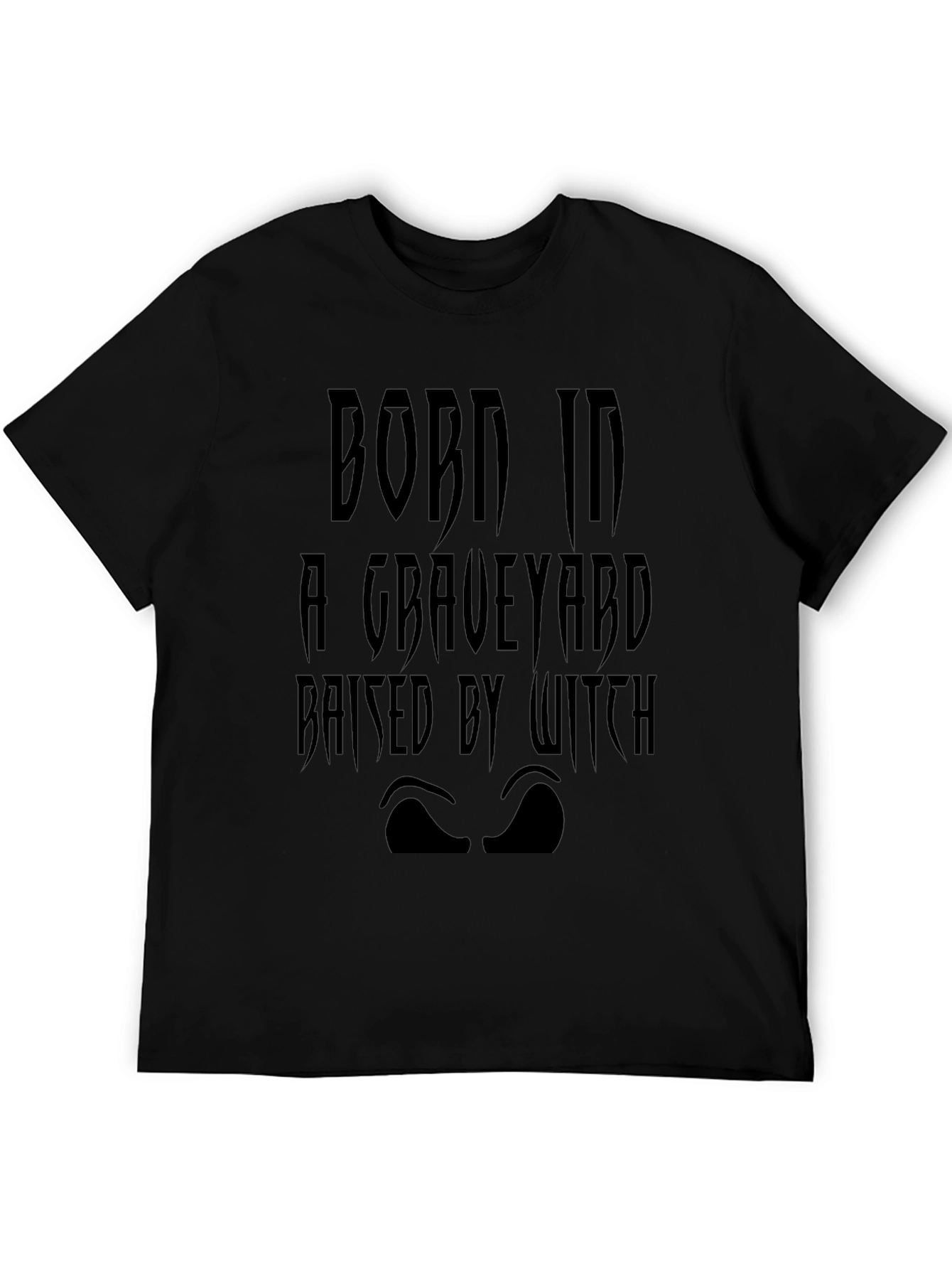 Born in a Graveyard T-Shirt