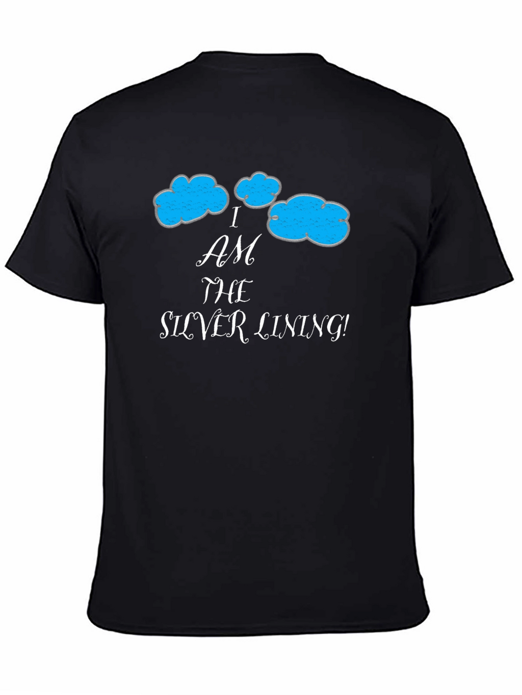I am the Silver Lining Graphic T-Shirt