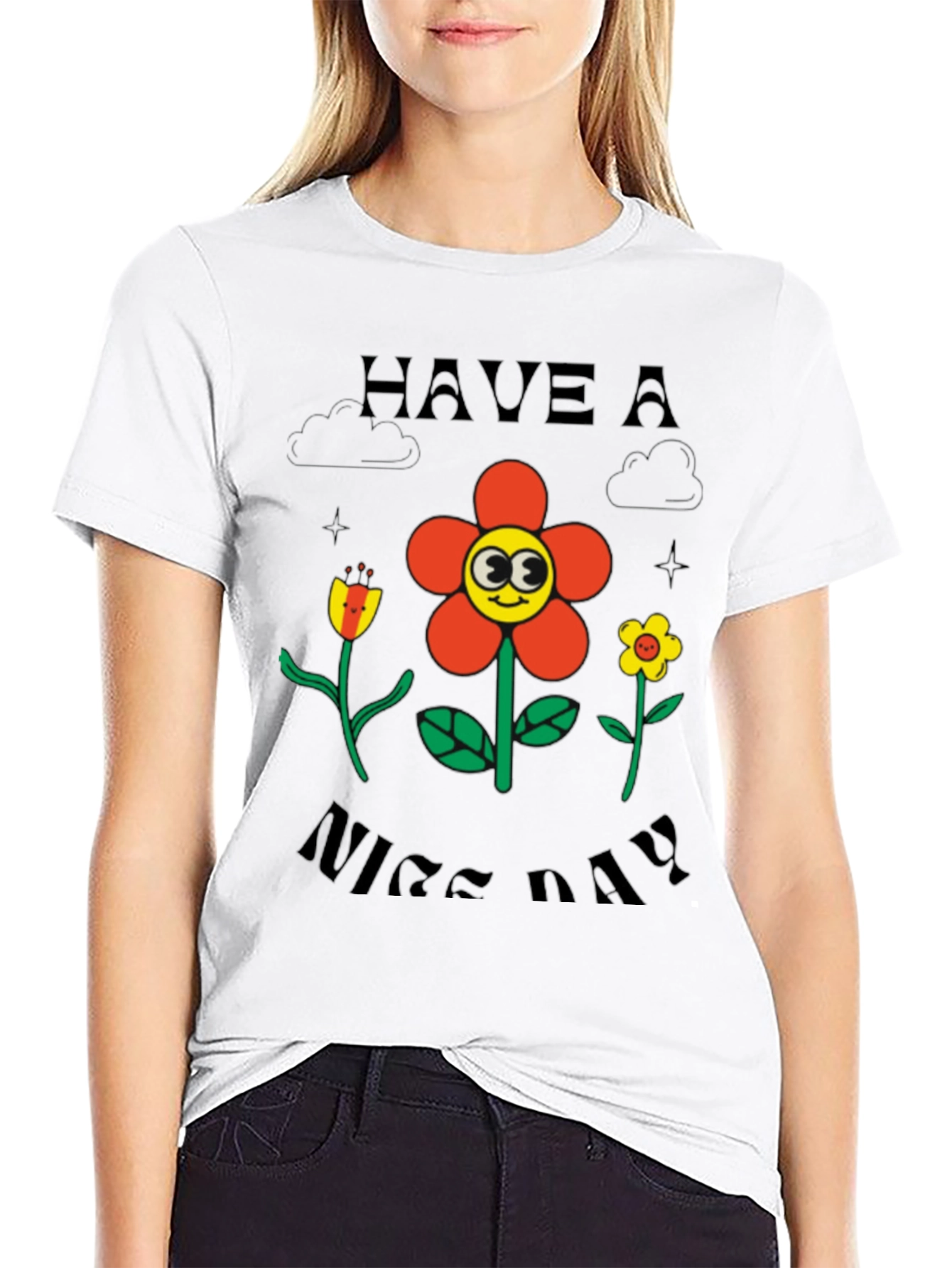 Have A Nice Day Graphic T-Shirt
