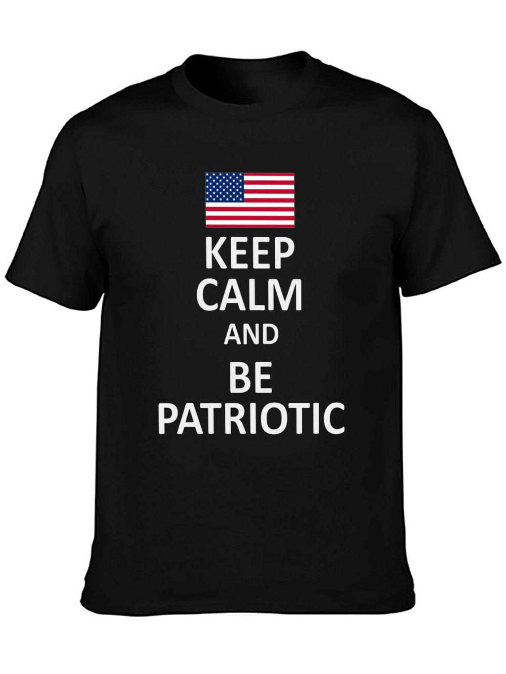 Keep Calm and Be Patriotic Tee
