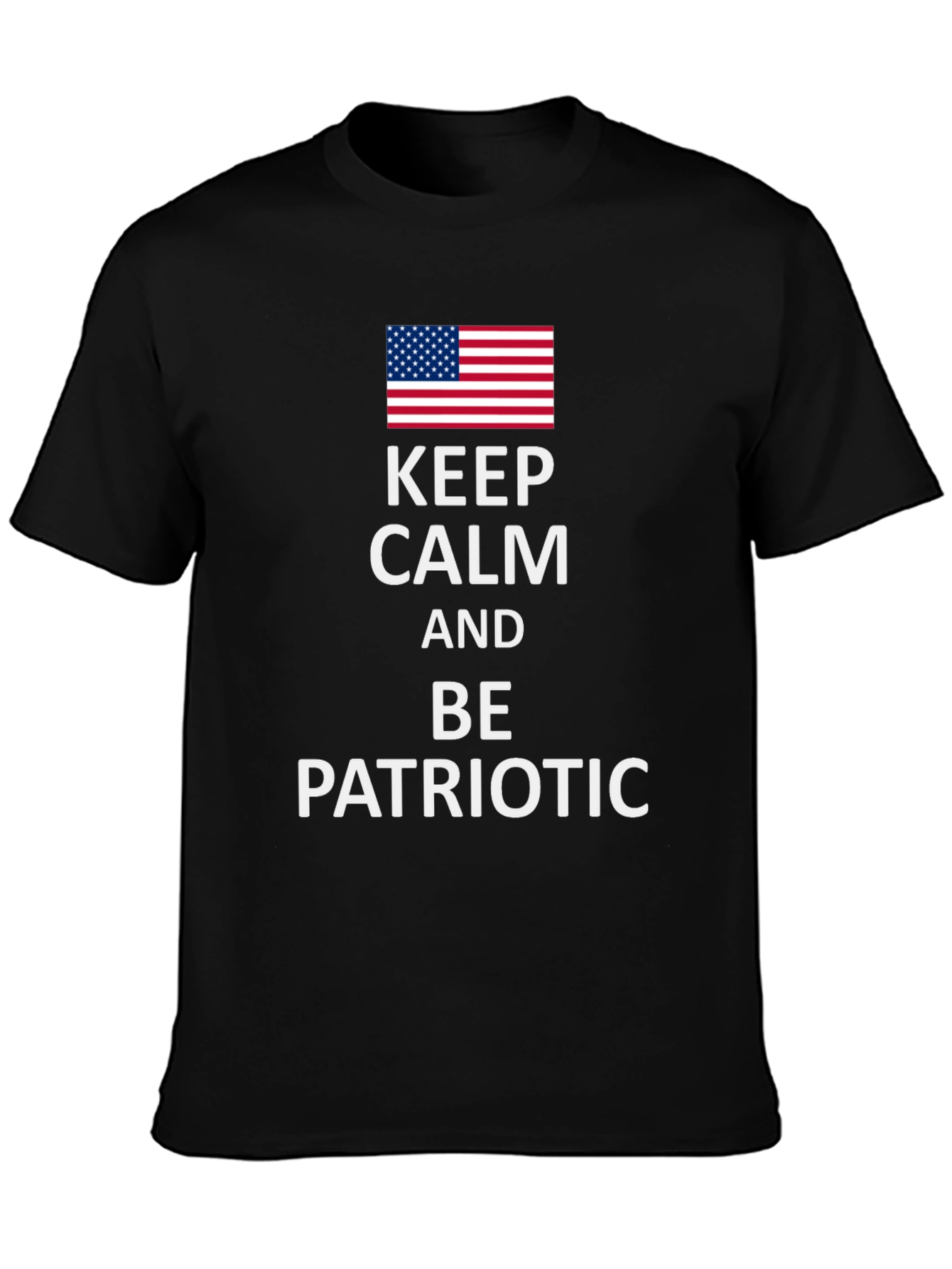 Keep Calm and Be Patriotic Tee