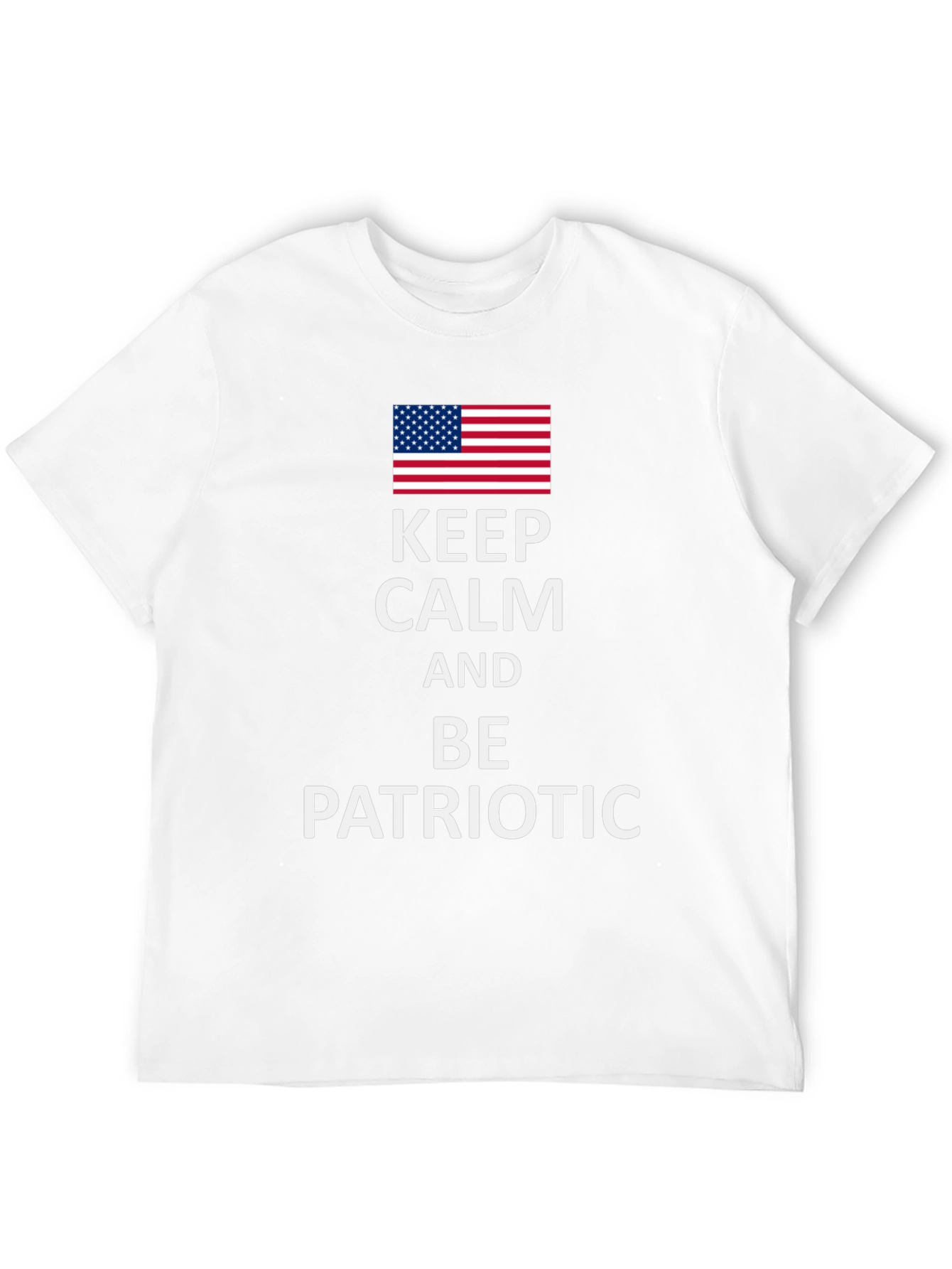 Keep Calm and Be Patriotic Tee
