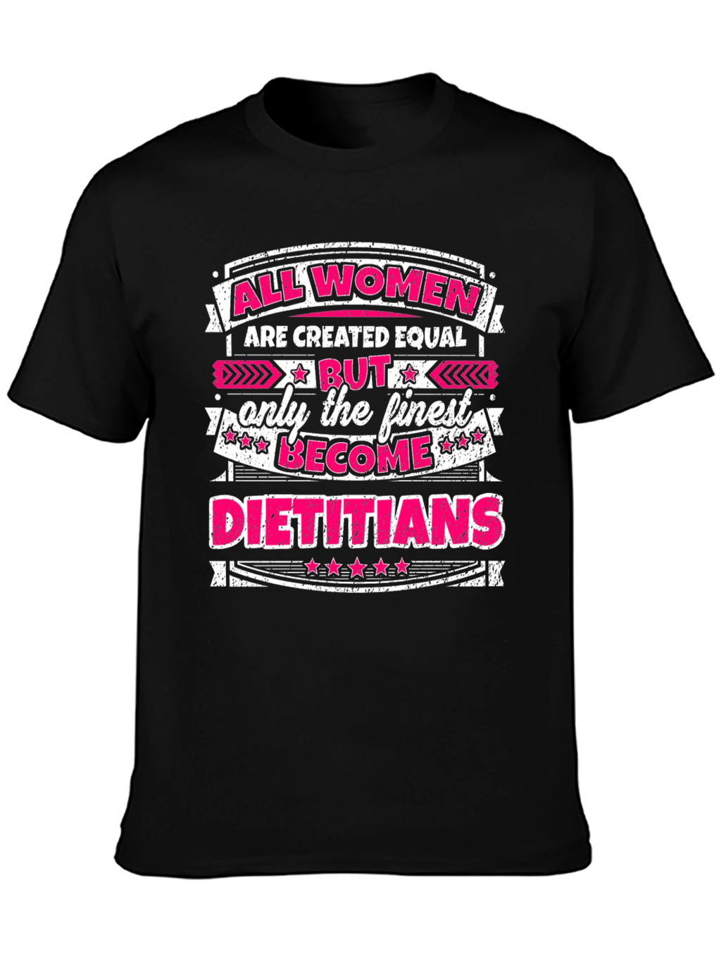 All Women Dietitian T-Shirt