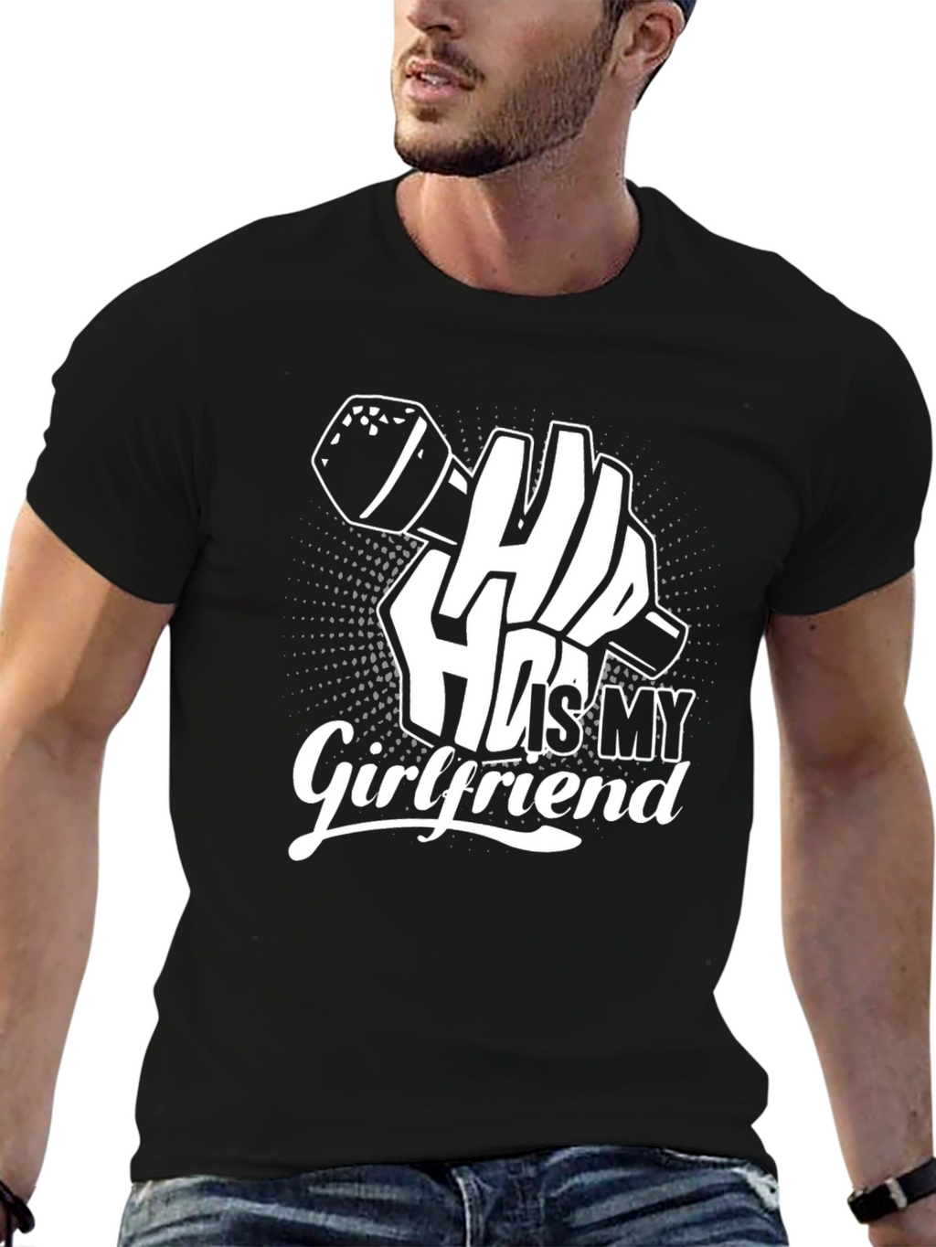 Hip Hop Is My Girlfriend Graphic T-Shirt