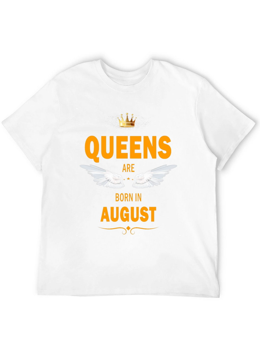 Queens Born in August - Graphic T-Shirt