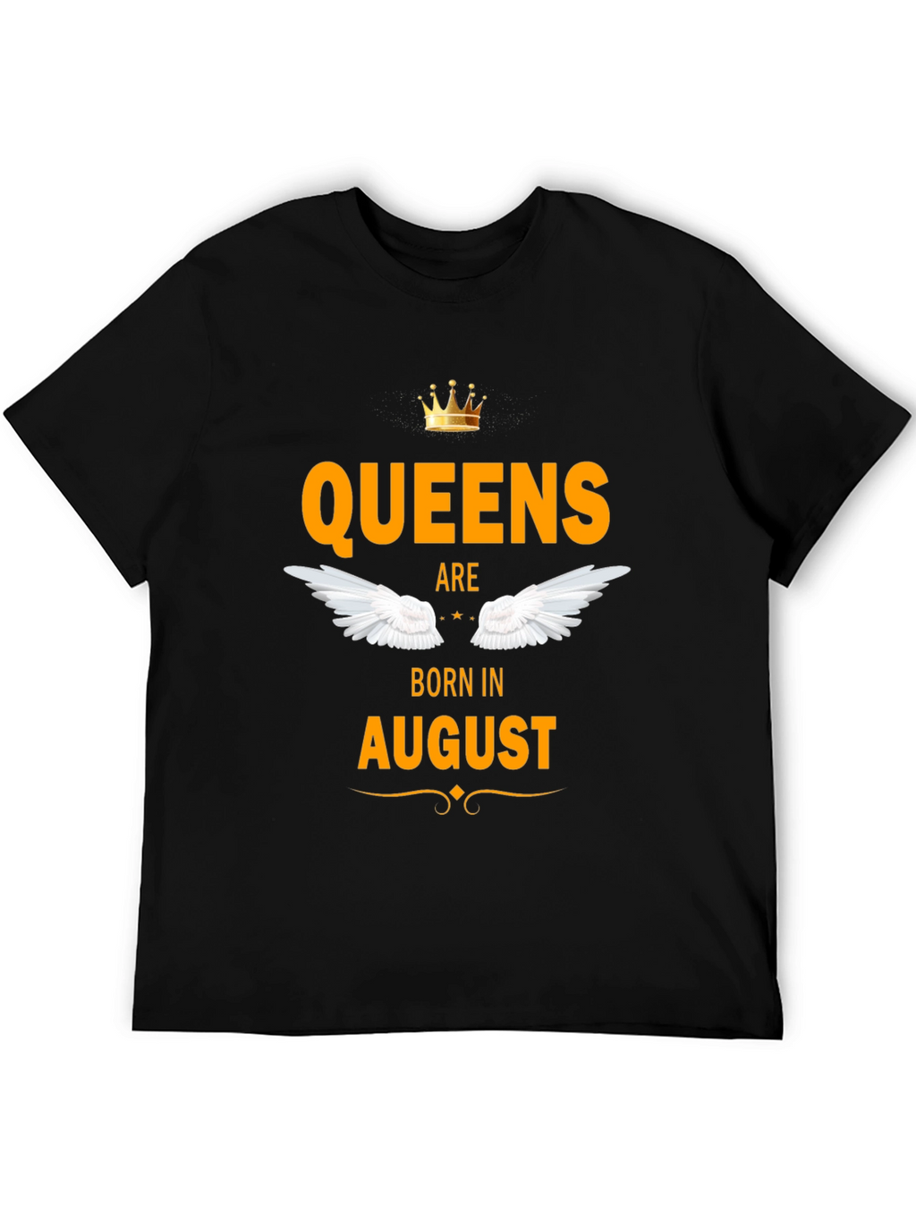 Queens Born in August - Graphic T-Shirt