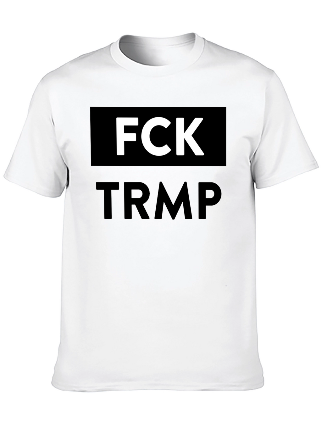 Fck TRMP T-Shirt - Bold Statement Tee