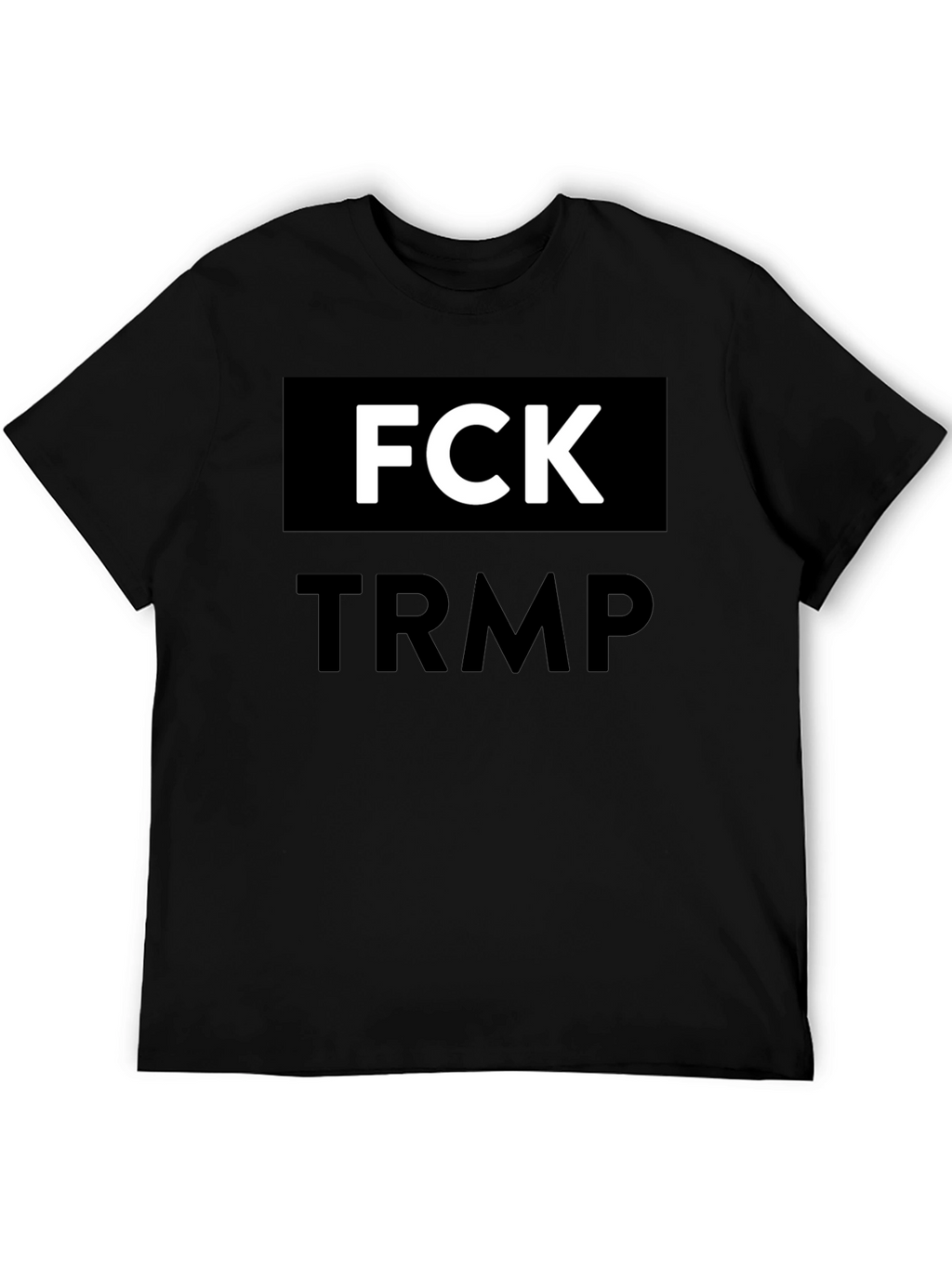 Fck TRMP T-Shirt - Bold Statement Tee