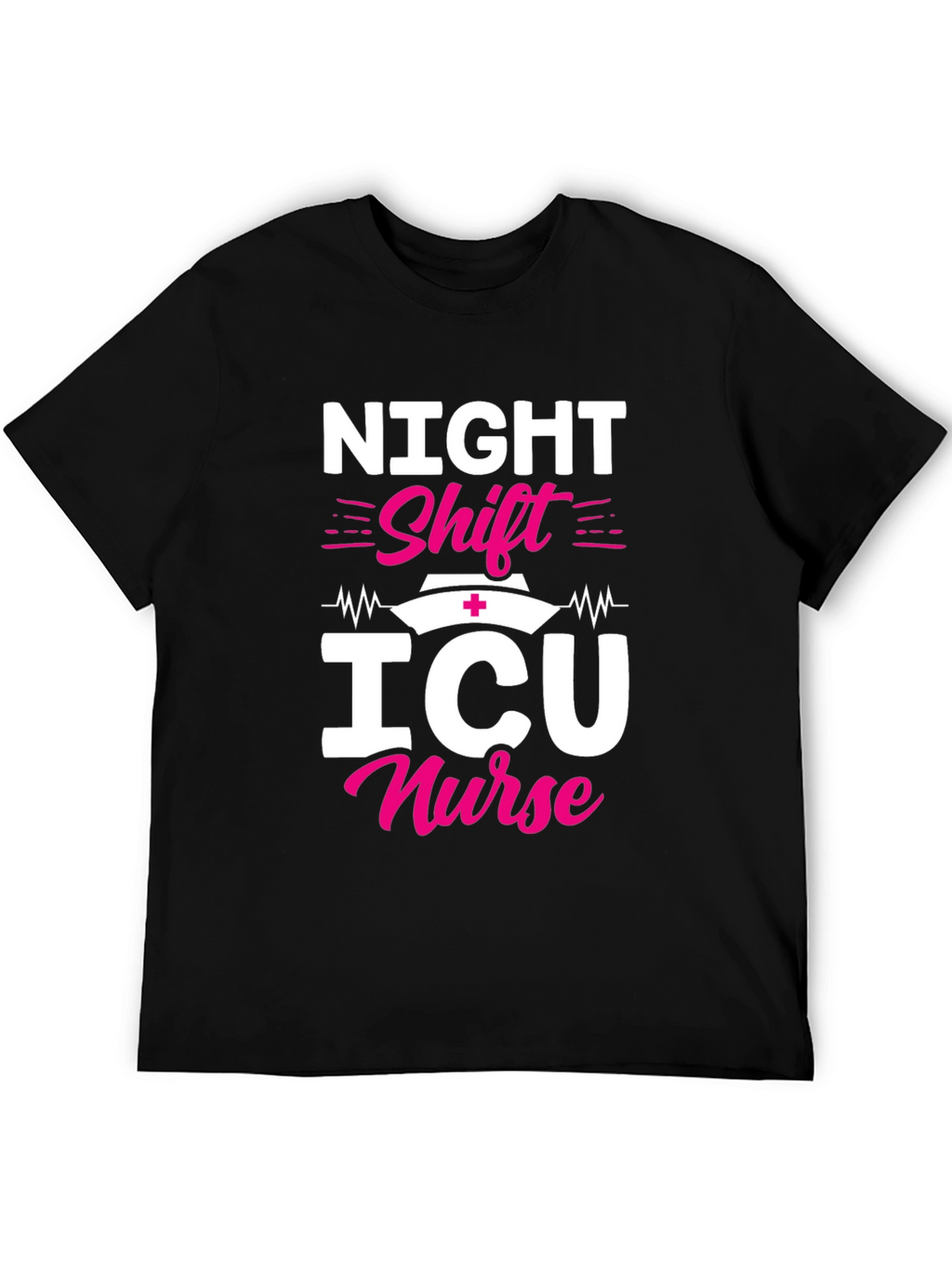 Night Shift ICU Nurse Graphic Tee