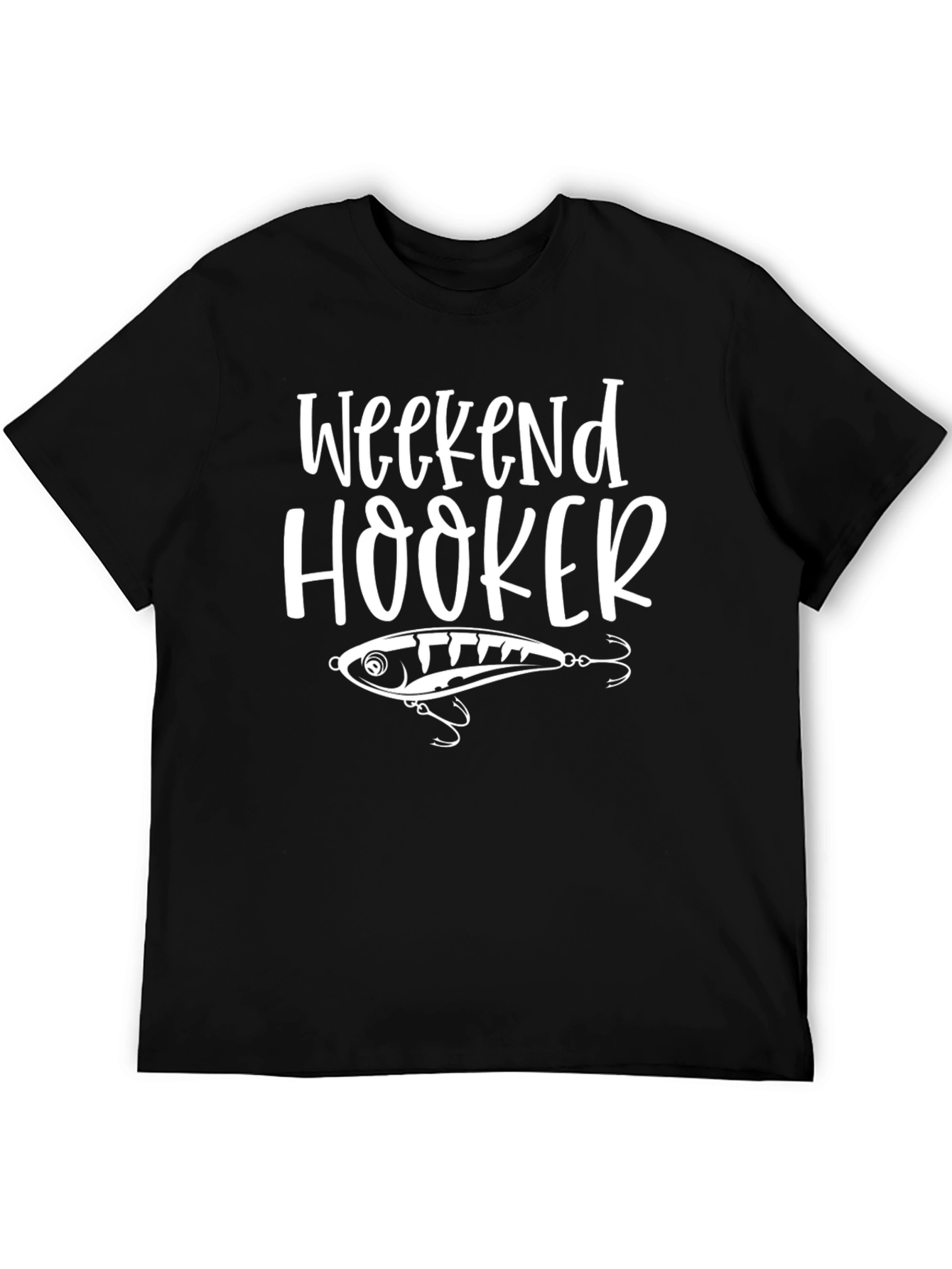 Weekend Hooker Fishing T-Shirt