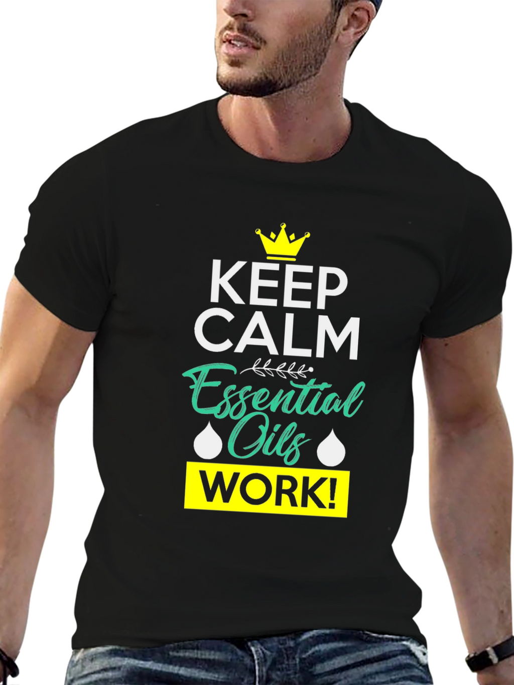 Keep Calm Essential Oils Work T-Shirt