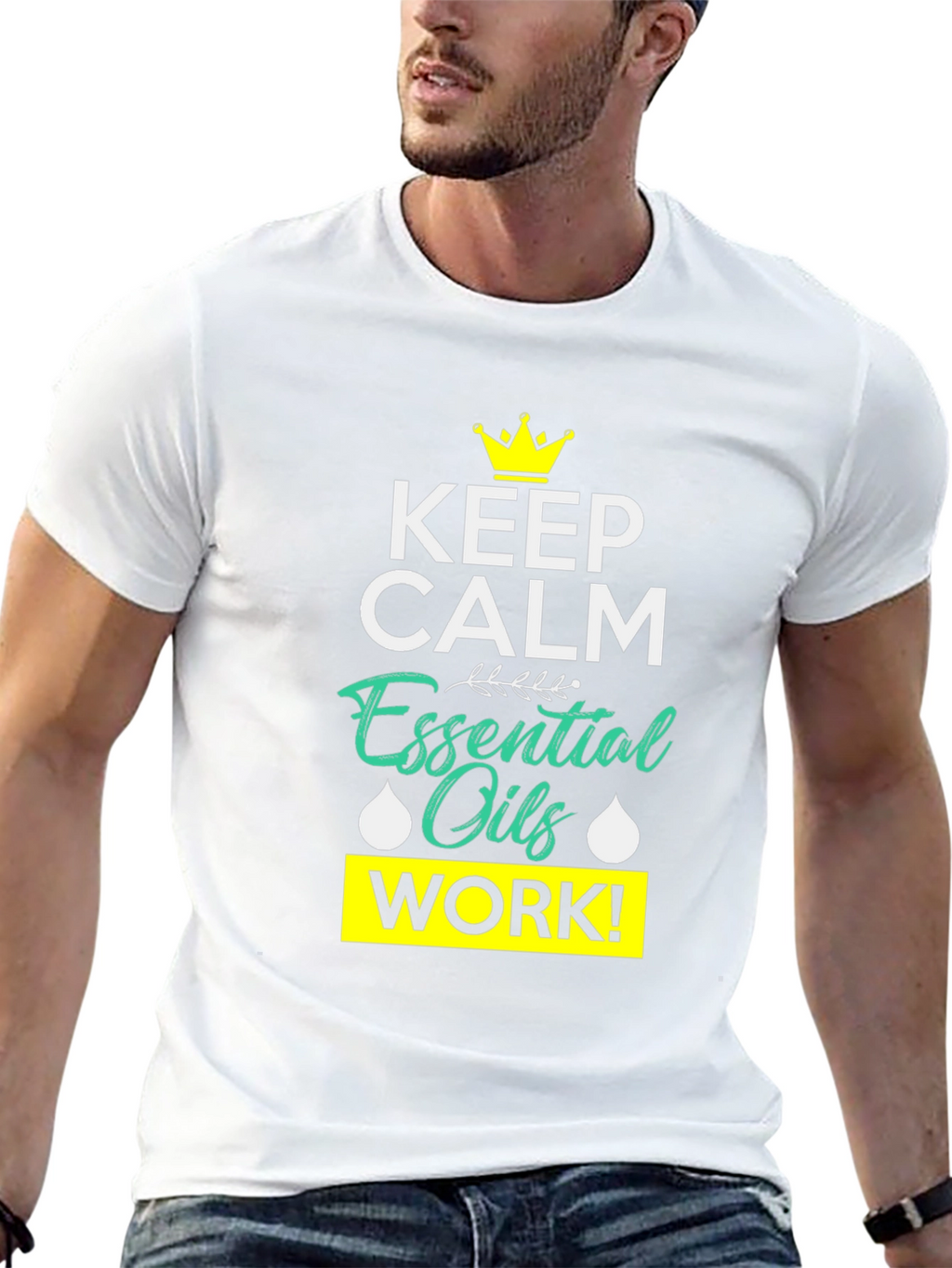 Keep Calm Essential Oils Work T-Shirt