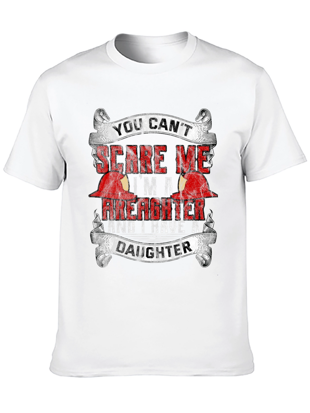 Firefighter Dad T-Shirt - Daughter Humor