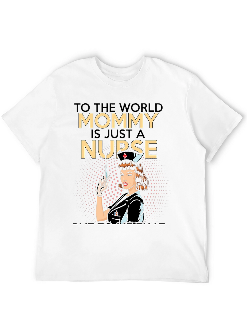 Mommy Nurse Graphic Tee