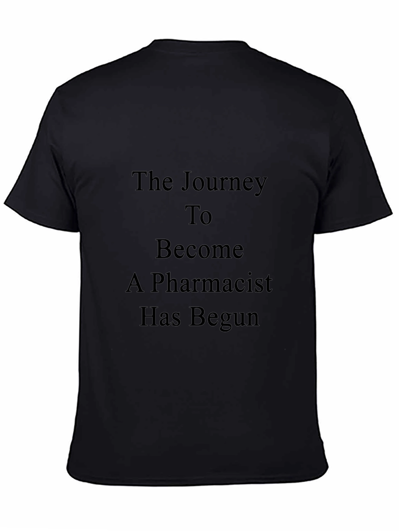 The Journey To Become A Pharmacist T-Shirt