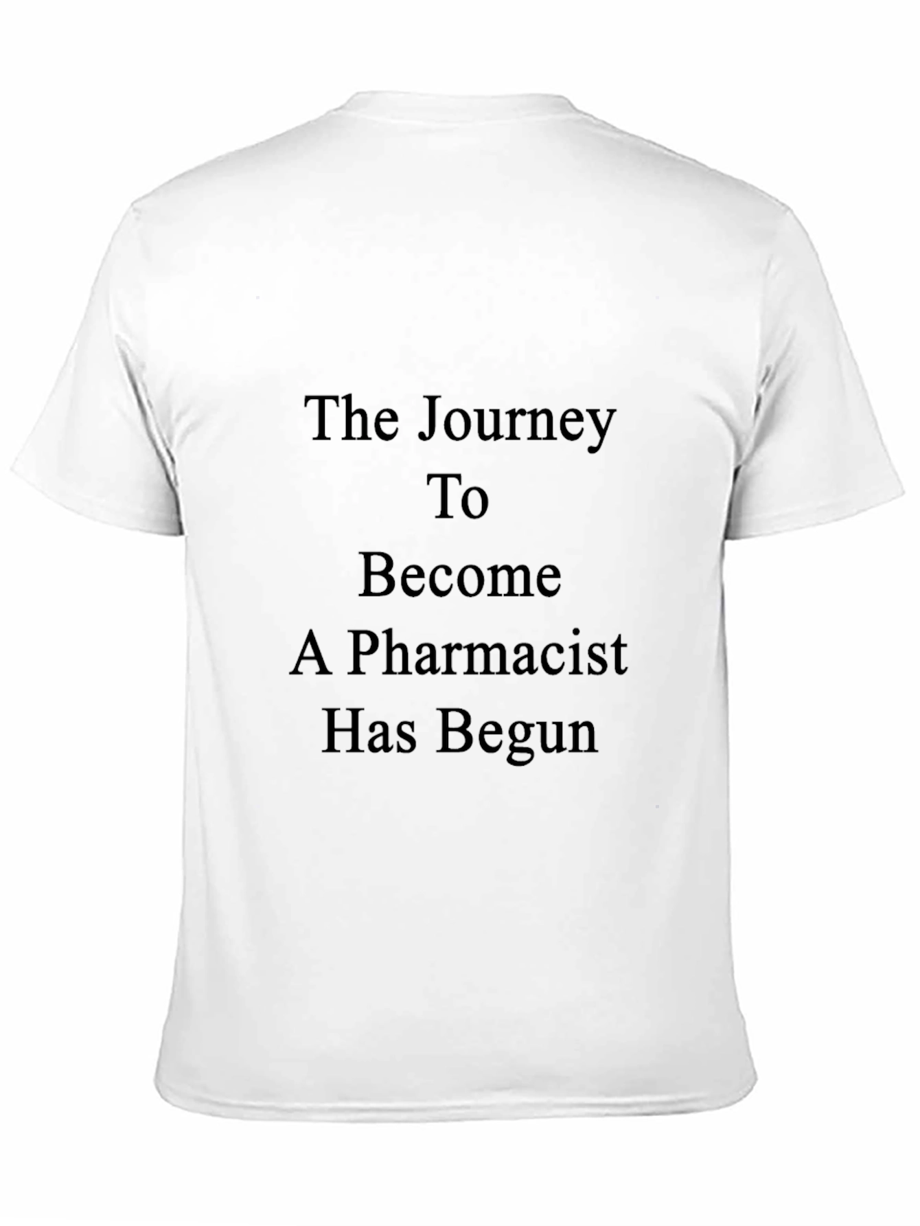 The Journey To Become A Pharmacist T-Shirt