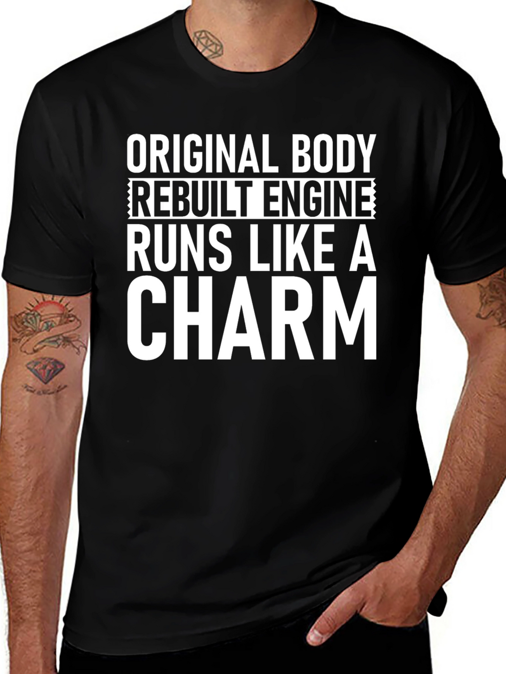 Original Body Rebuilt Engine Funny T-Shirt