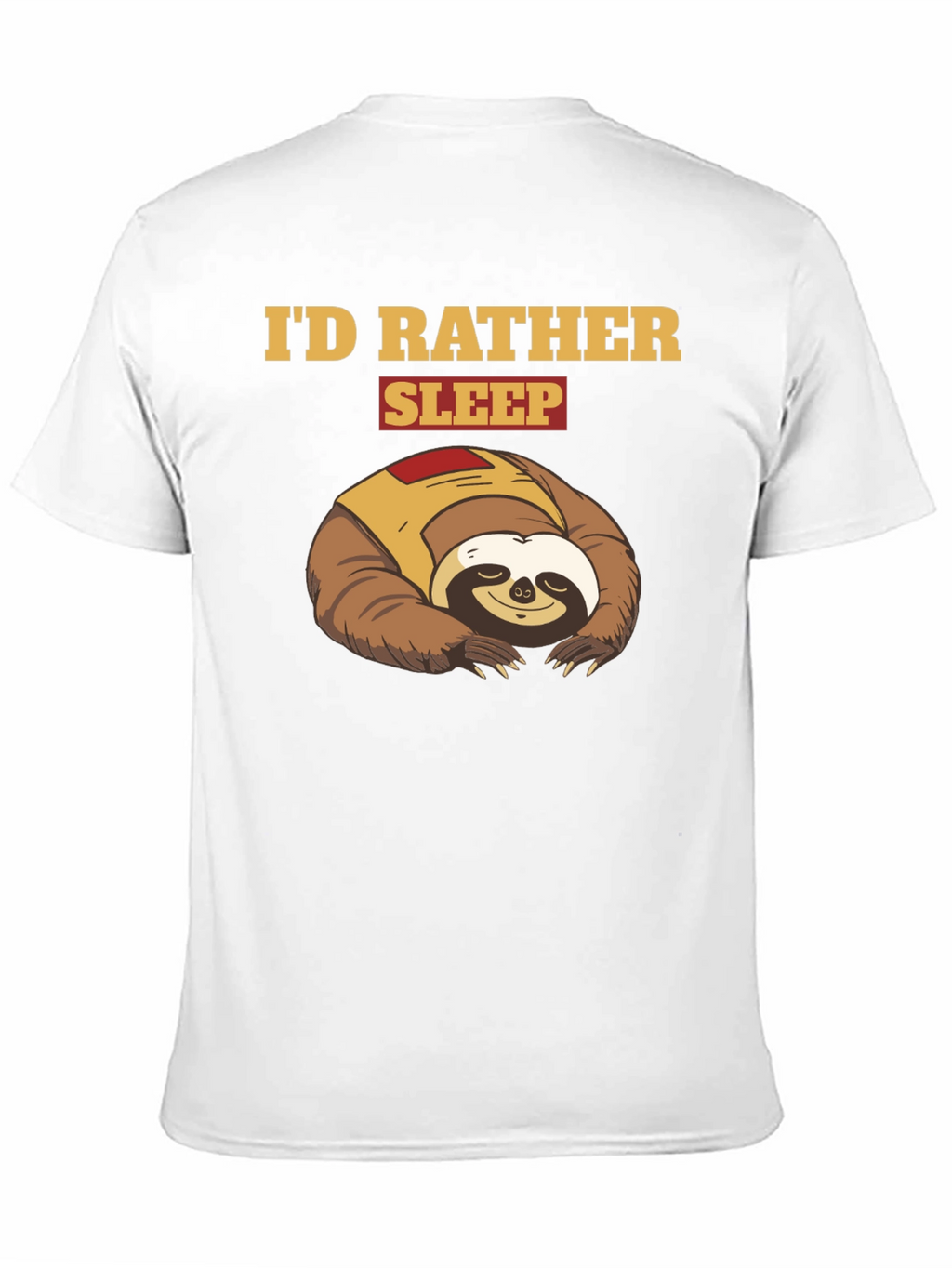 Id Rather Sleep Sloth Graphic T-Shirt