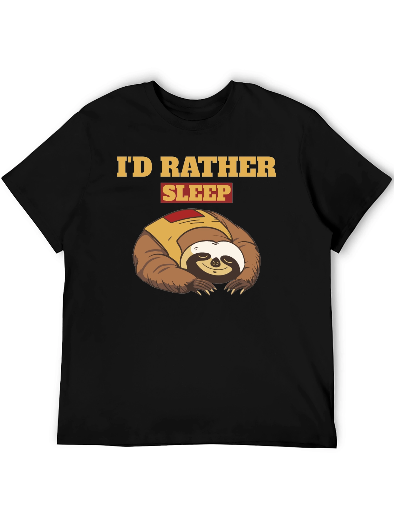 Id Rather Sleep Sloth Graphic T-Shirt
