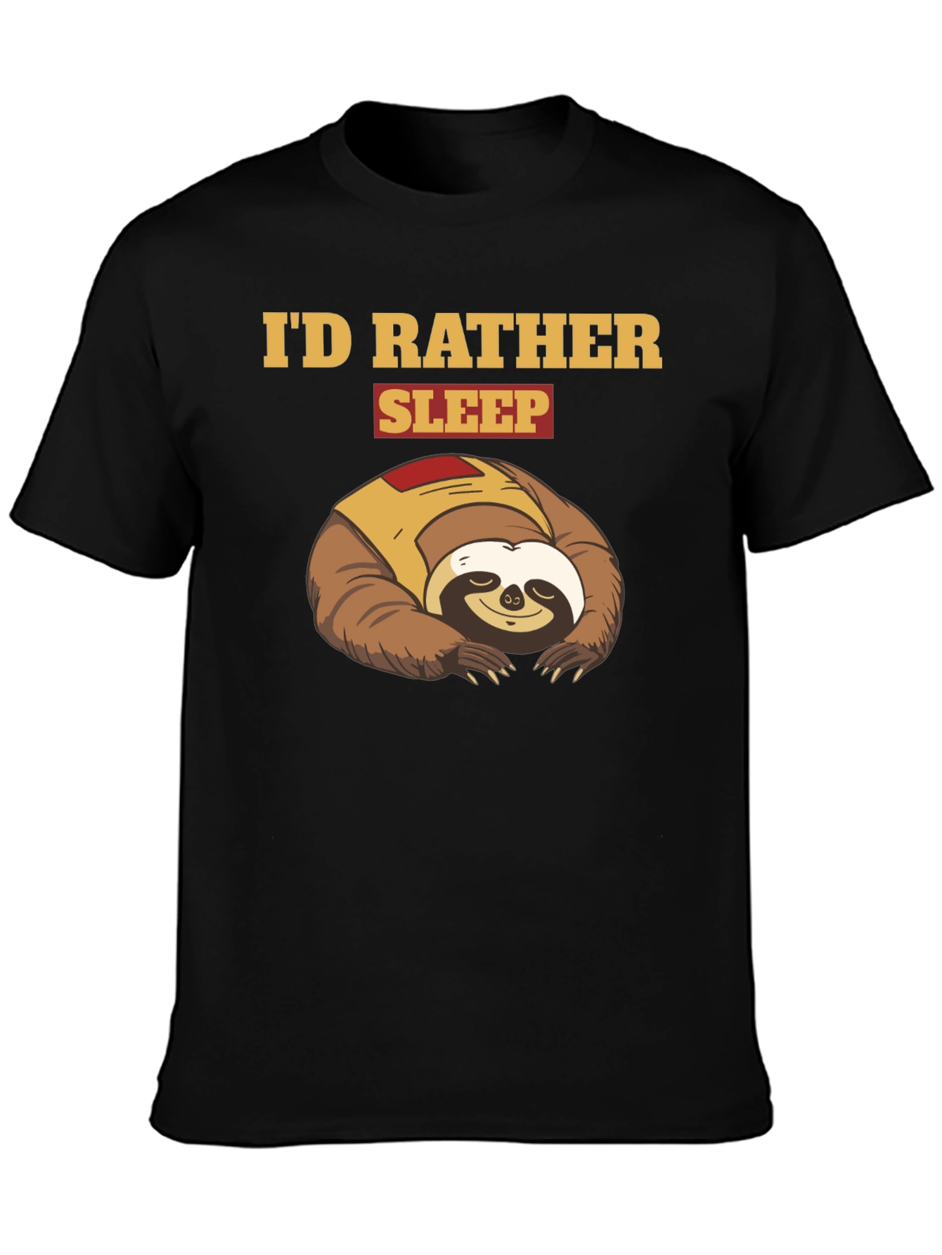 Id Rather Sleep Sloth Graphic T-Shirt
