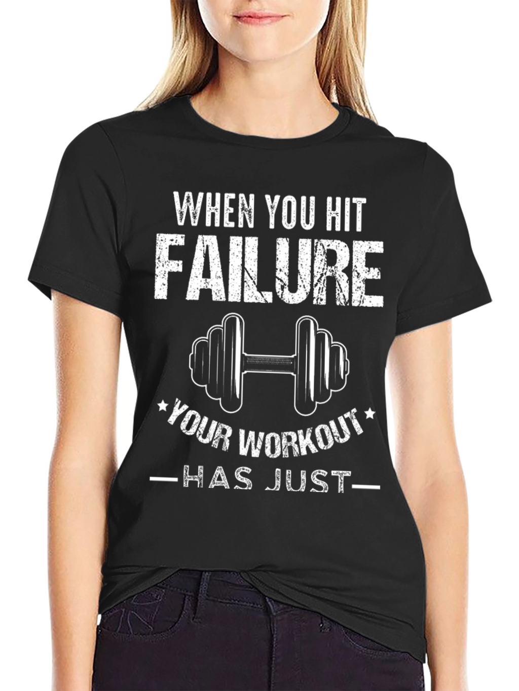 Workout T-Shirt: When You Hit Failure