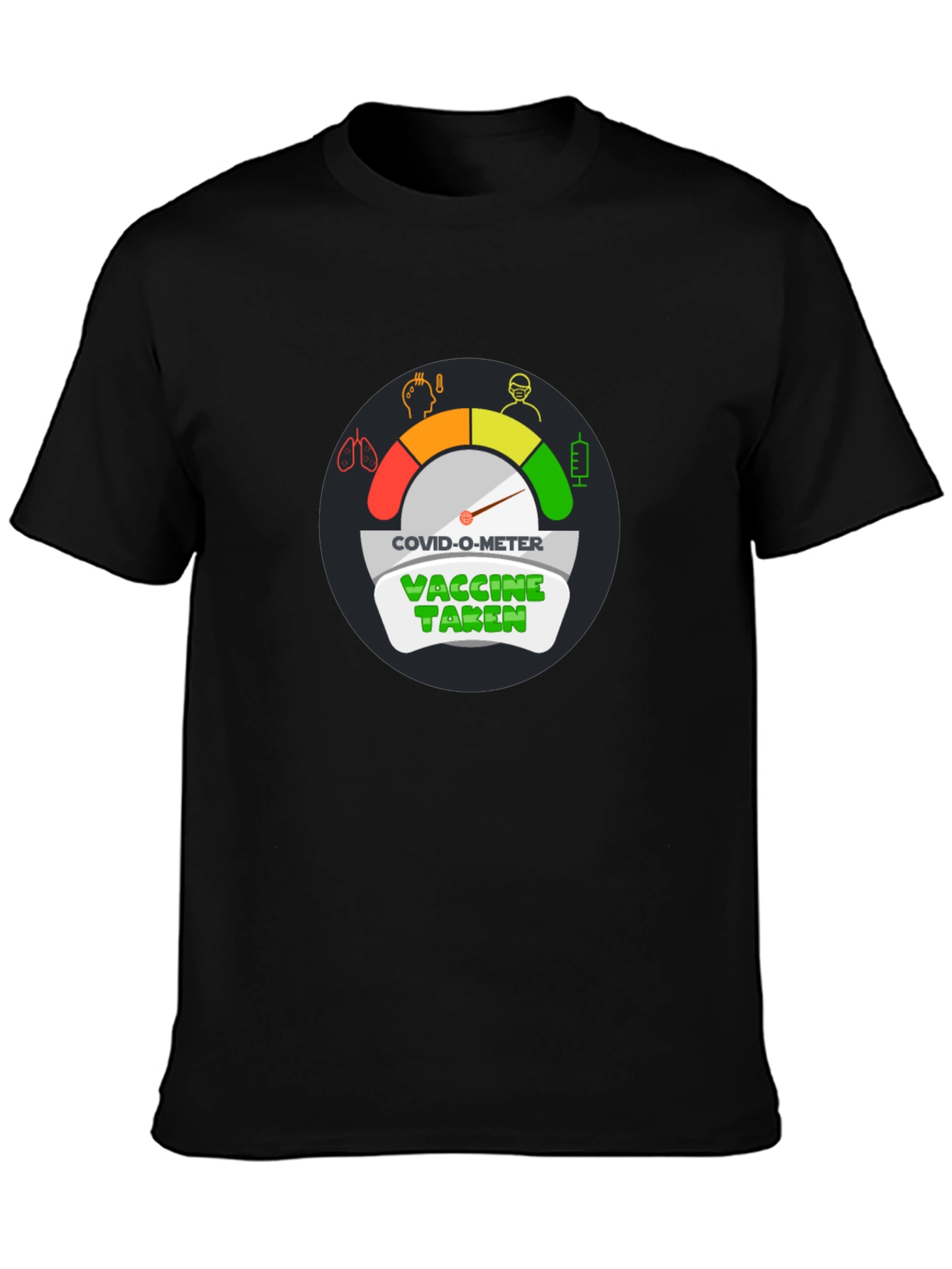 COVID-O-Meter Vaccine Taken Black T-Shirt