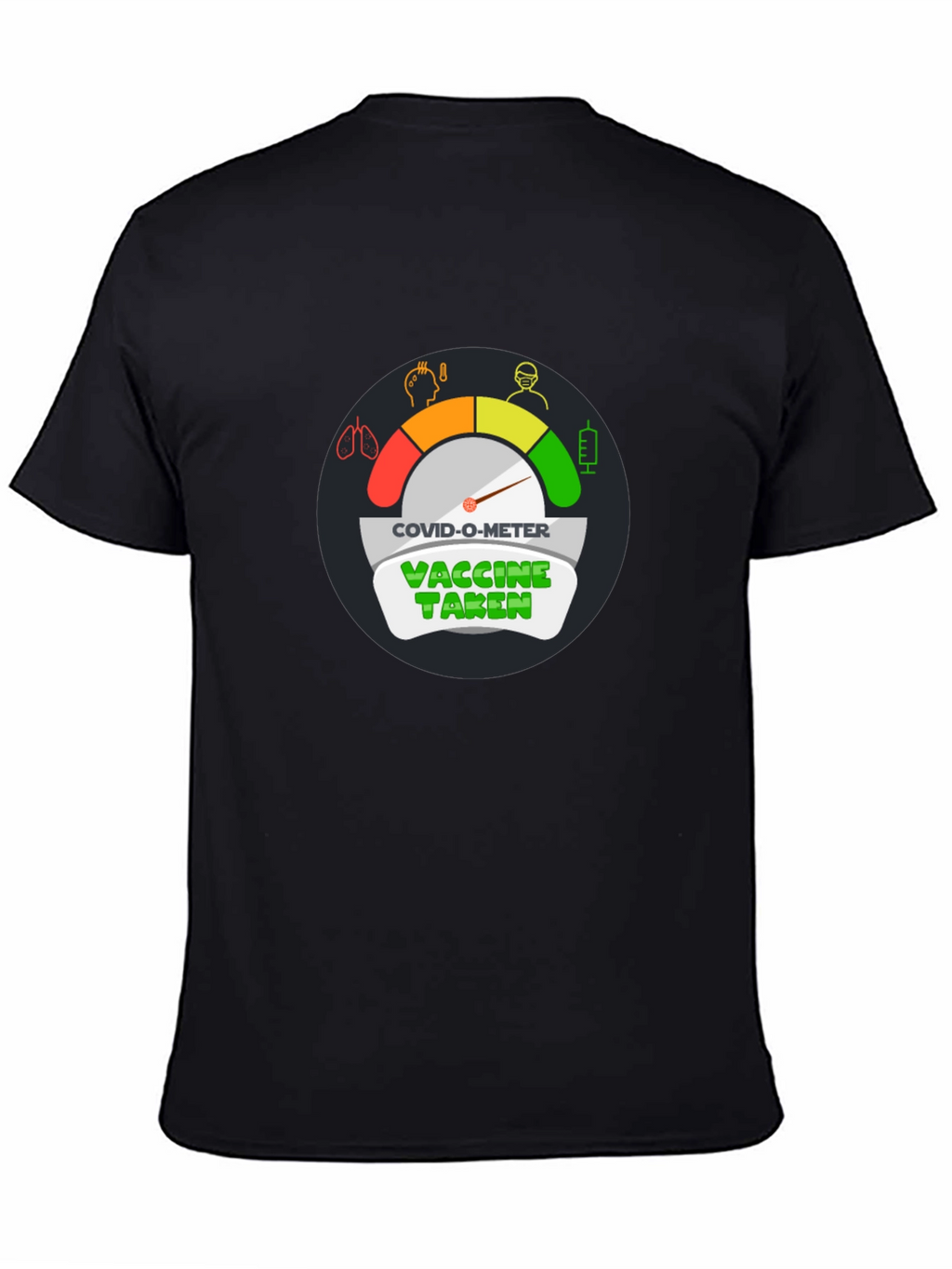 COVID-O-Meter Vaccine Taken Black T-Shirt