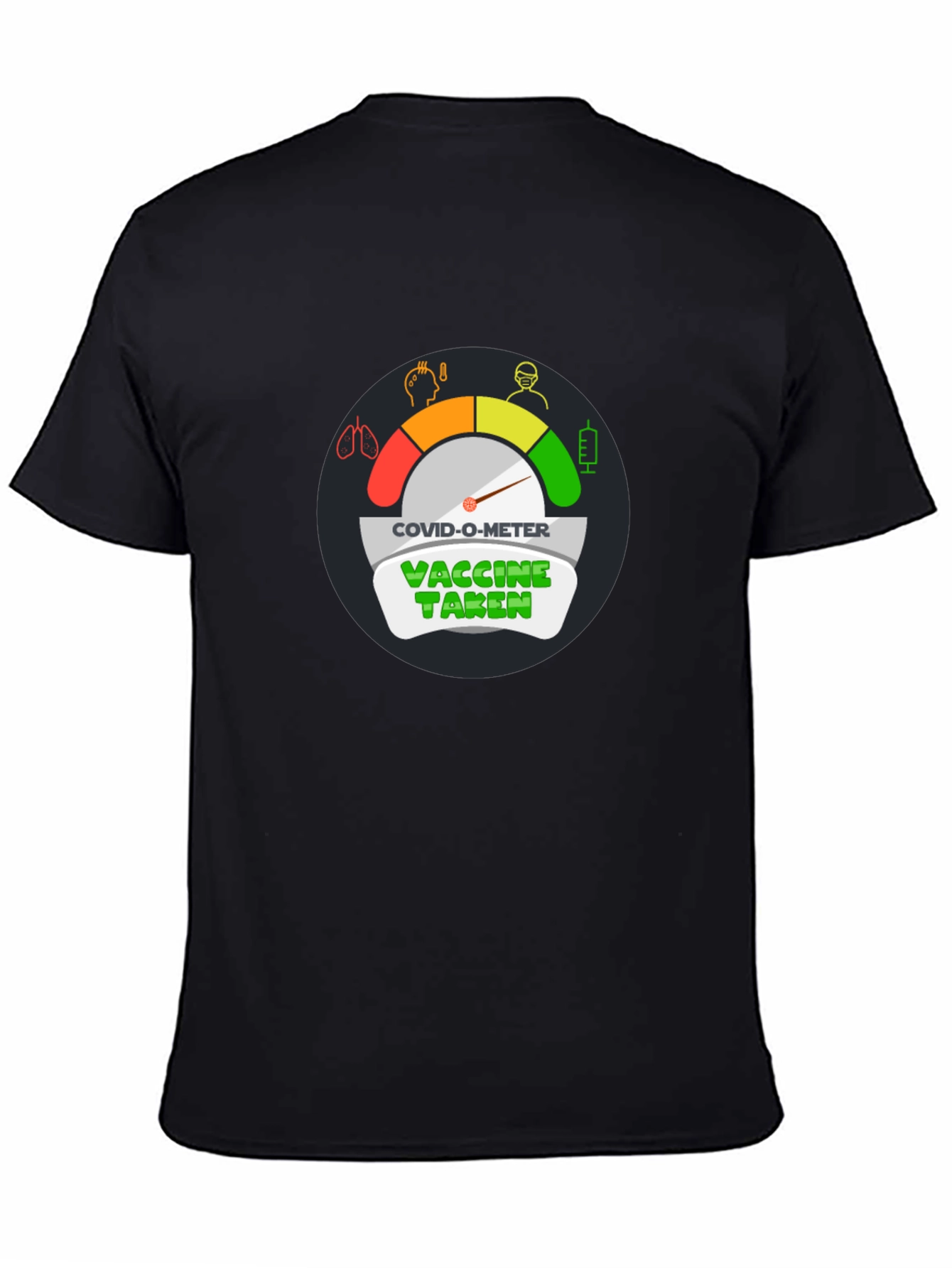 COVID-O-Meter Vaccine Taken Black T-Shirt