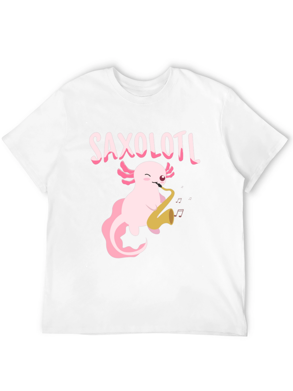 Saxolotl T-Shirt - Axolotl Playing Saxophone Tee