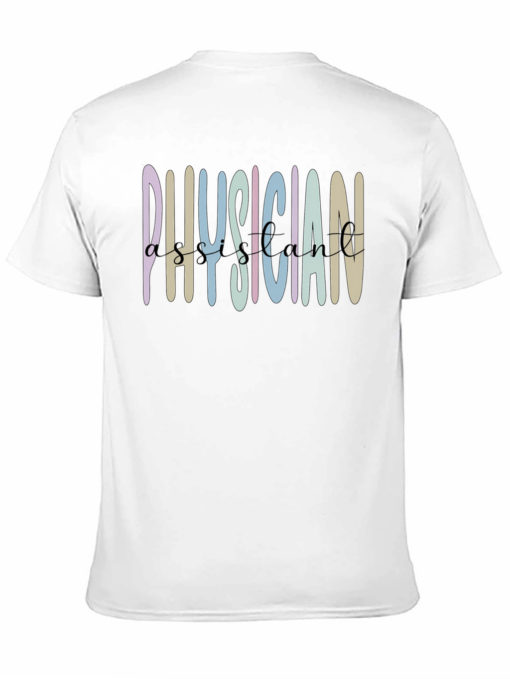 Physician Assistant Graphic Tee - Black Cotton Shirt
