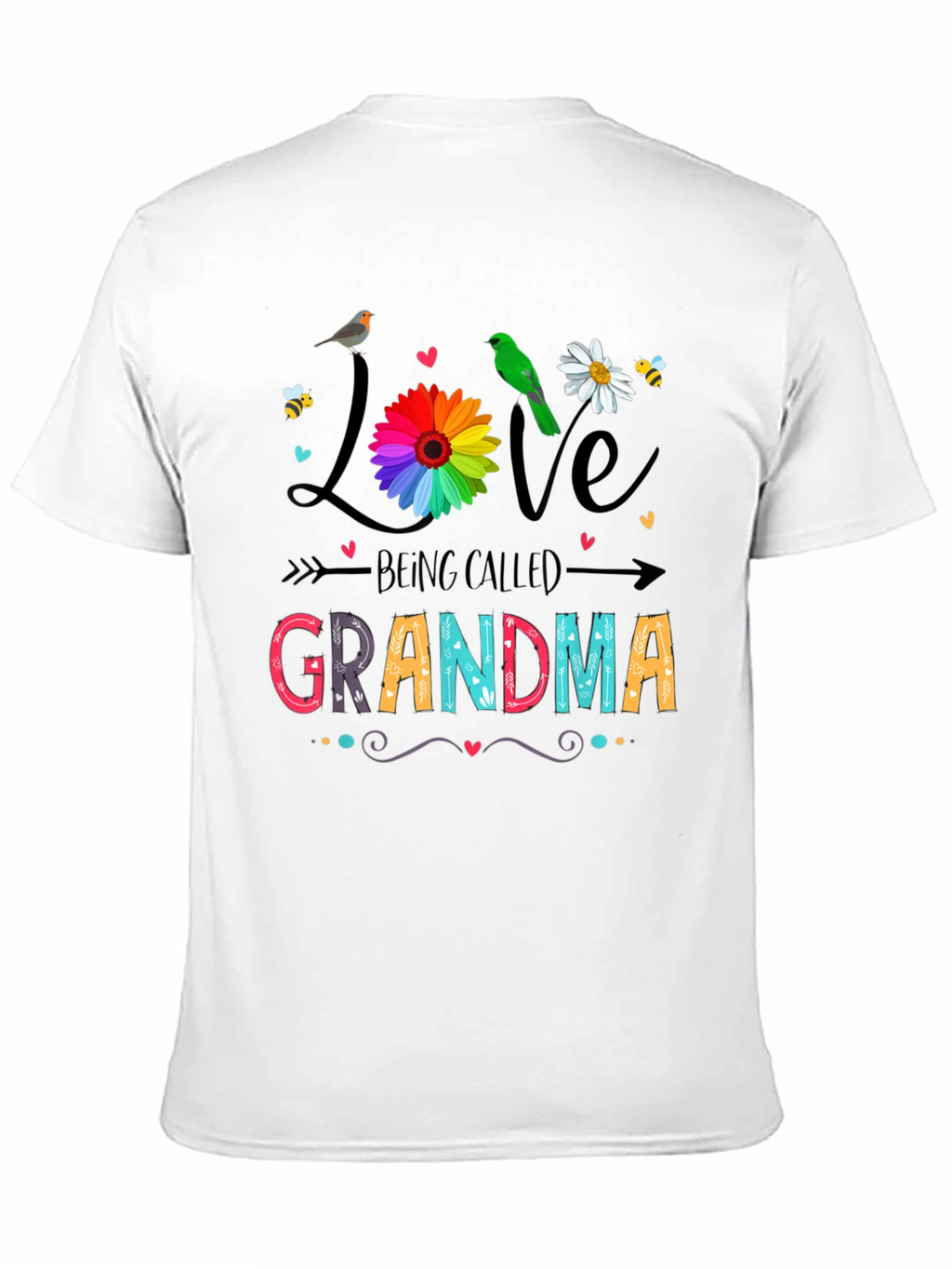 Love Being Called Grandma Black T-Shirt