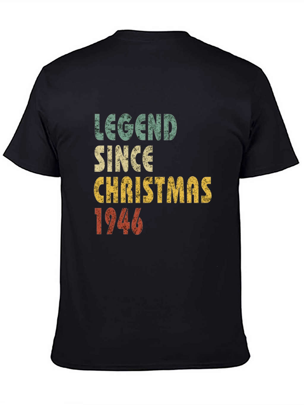 Legend Since Christmas 1946 Retro T-Shirt