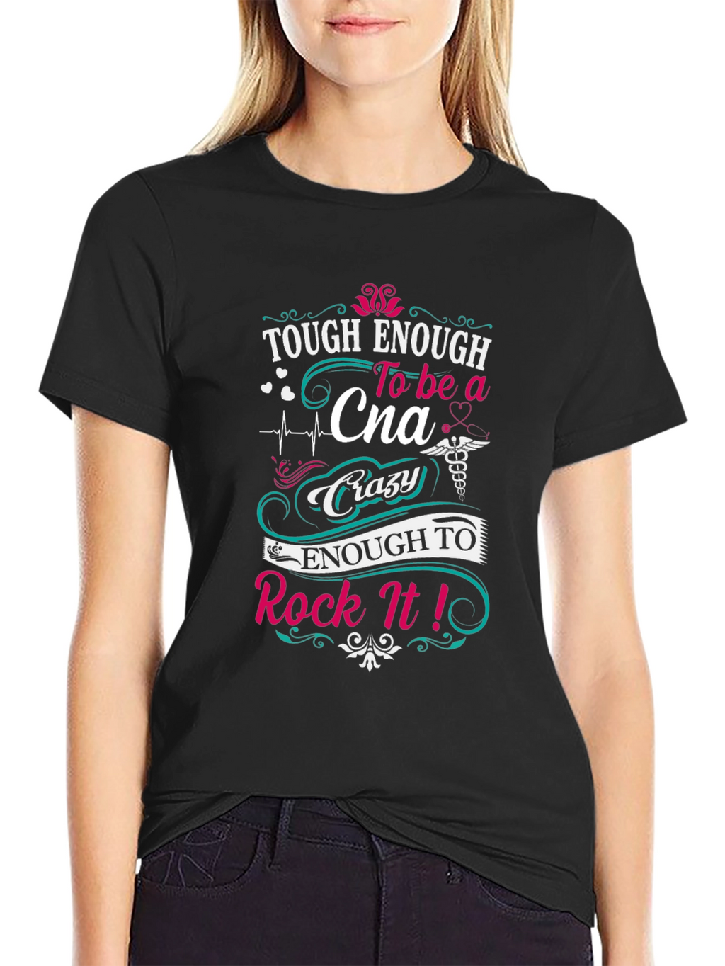 Tough Enough CNA T-Shirt - Certified Nursing Assistant Tee