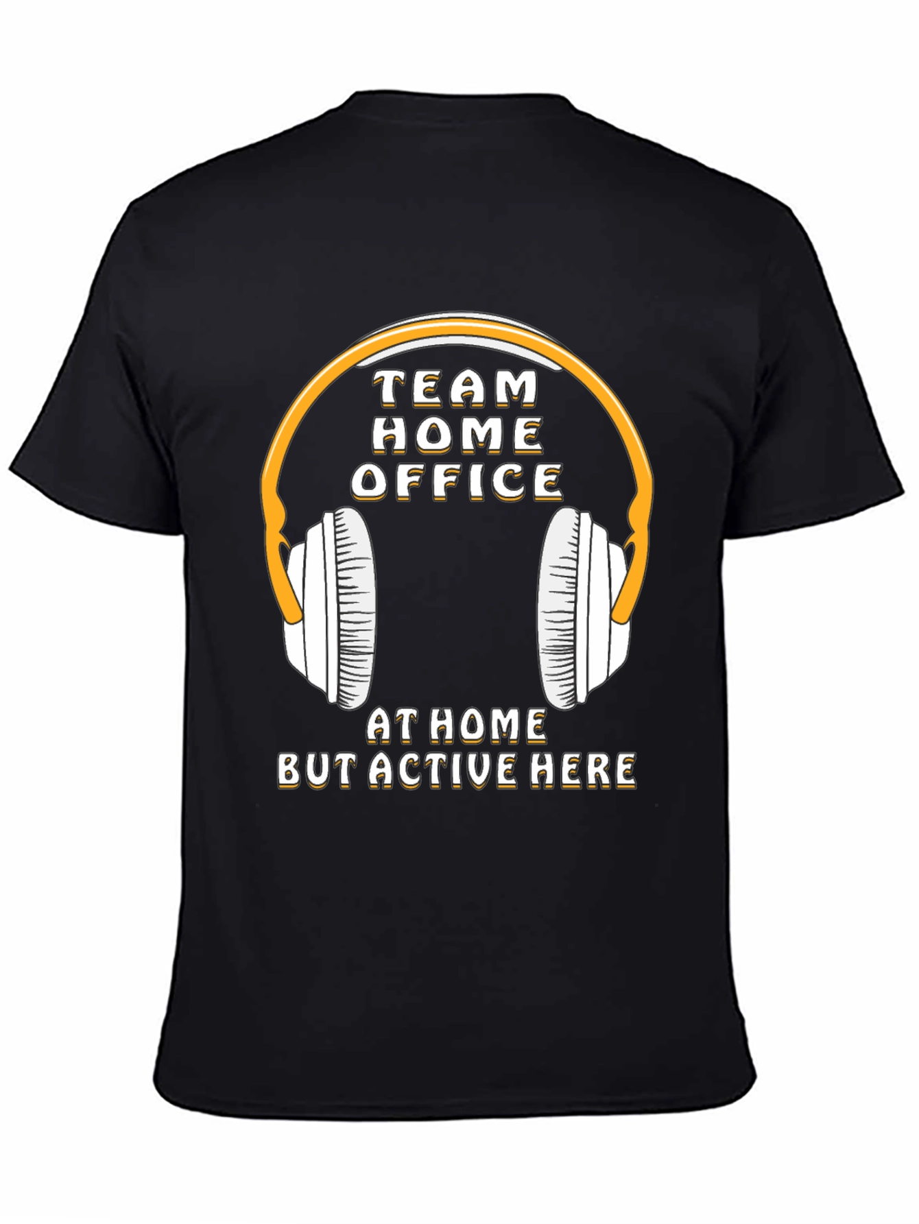 Team Home Office T-Shirt - Stay Active & Connected