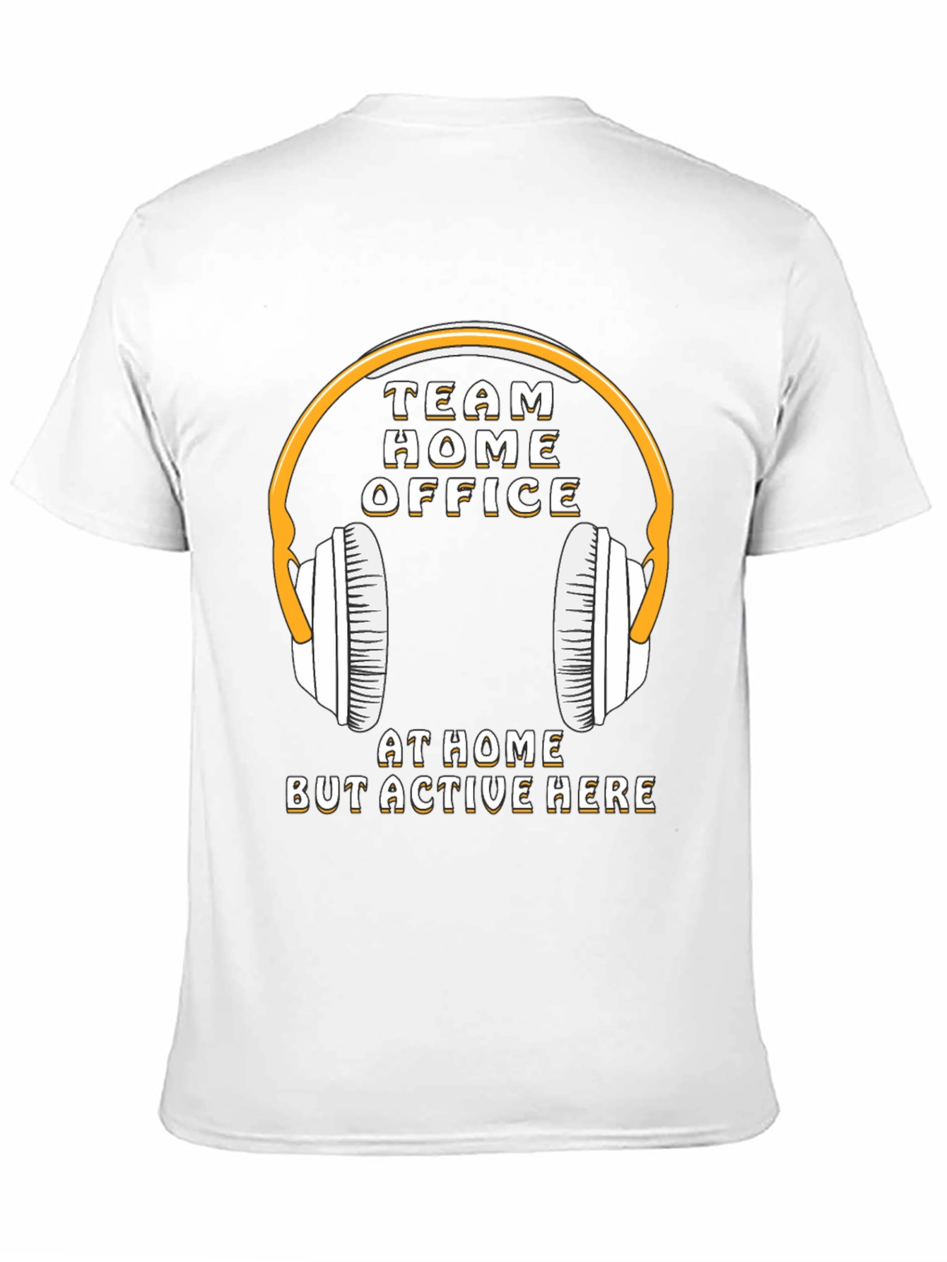 Team Home Office T-Shirt - Stay Active & Connected