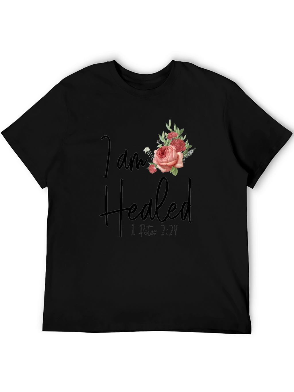 I am Healed Floral T-Shirt