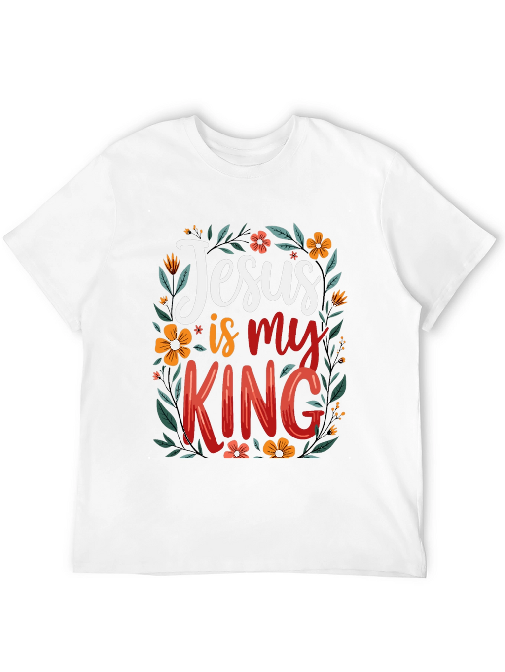 Jesus is my King Floral T-Shirt