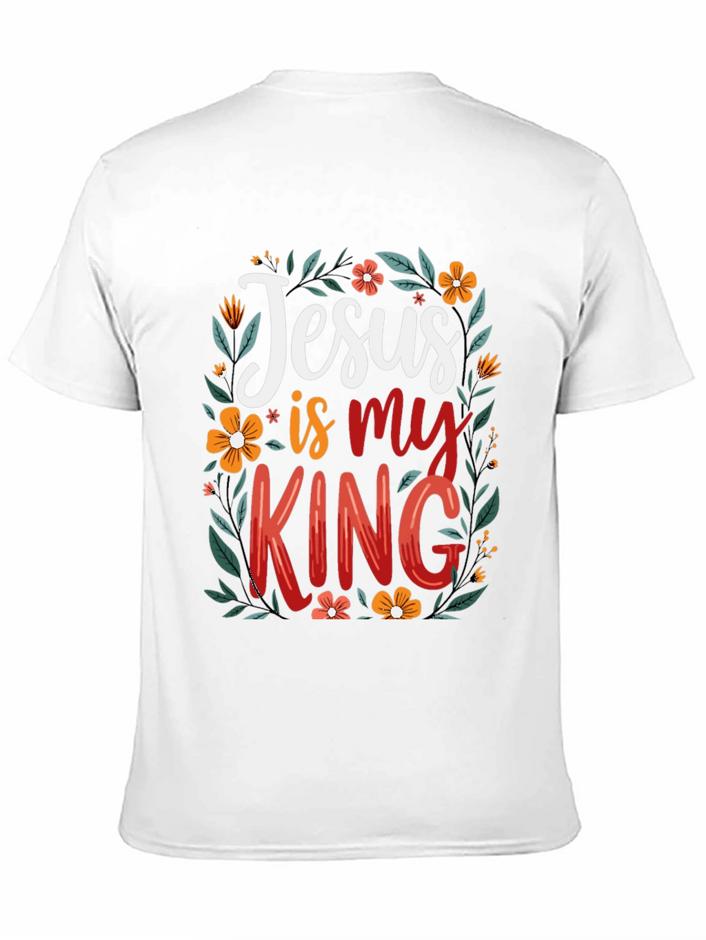 Jesus is my King Floral T-Shirt