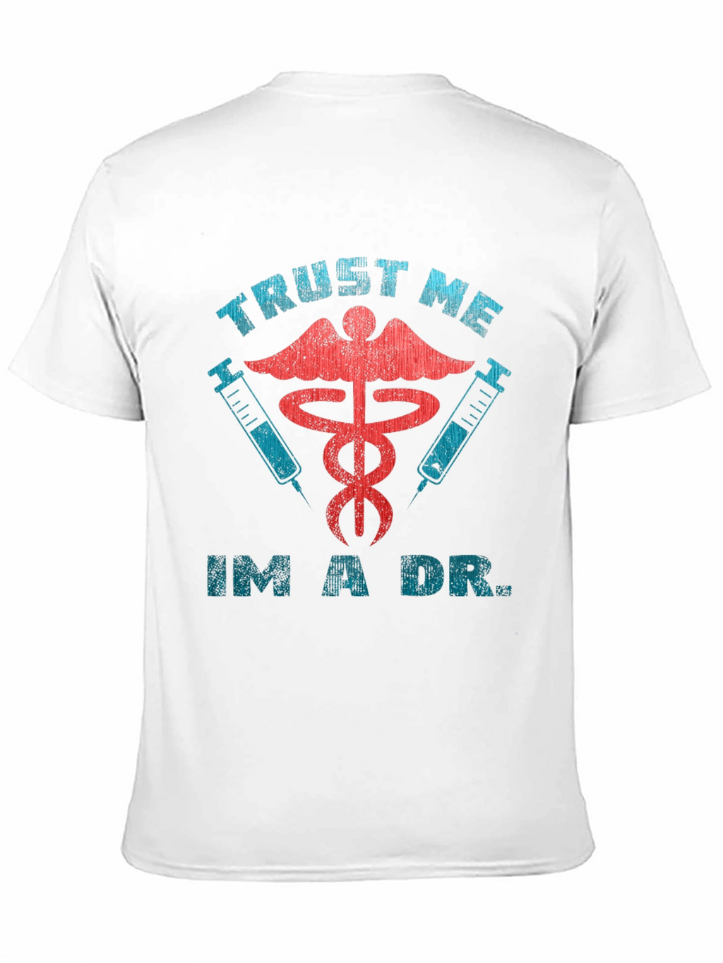 Trust Me Im A Dr. Black Graphic Tee
