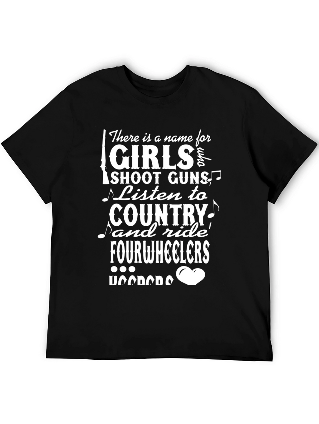 Country Girl T-Shirt: Guns Country Fourwheelers!