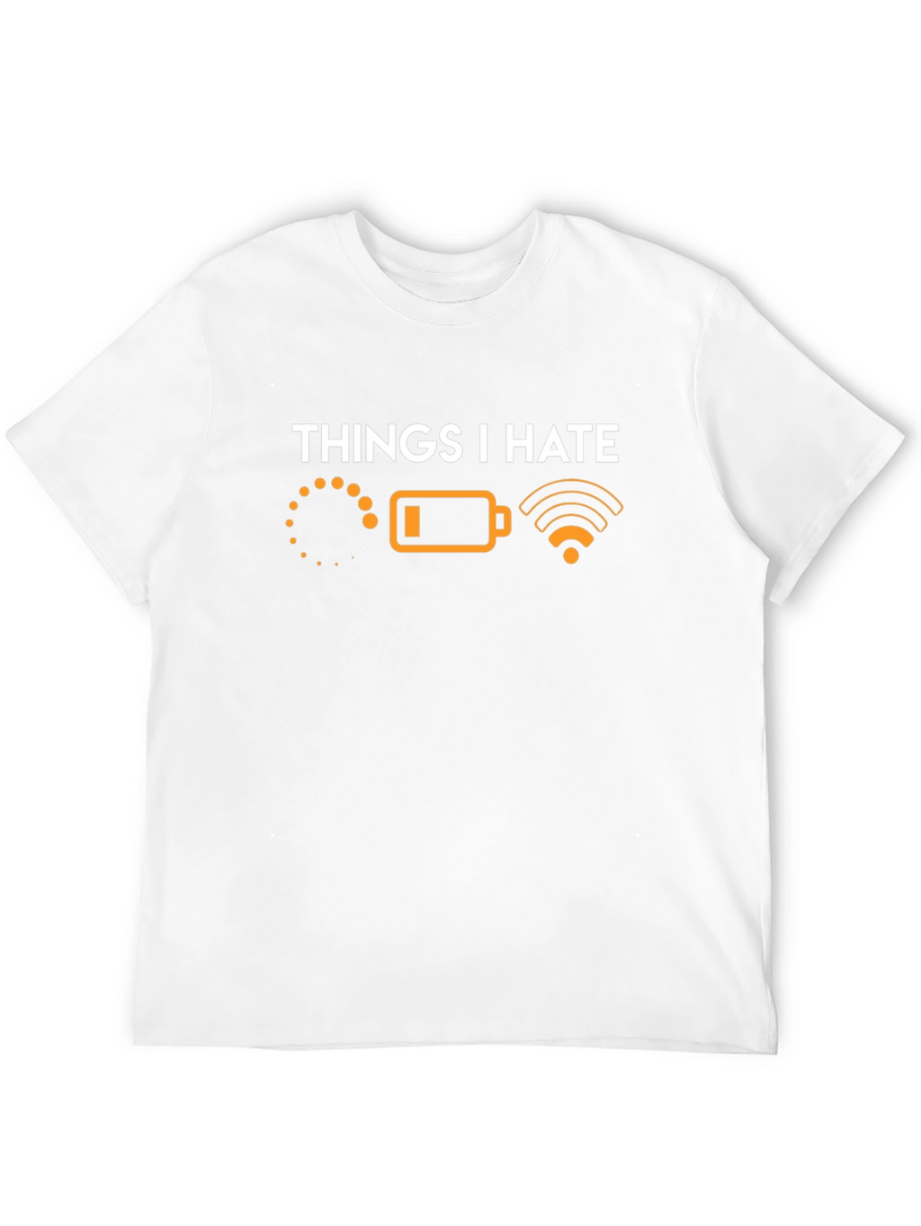 Things I Hate Graphic T-Shirt